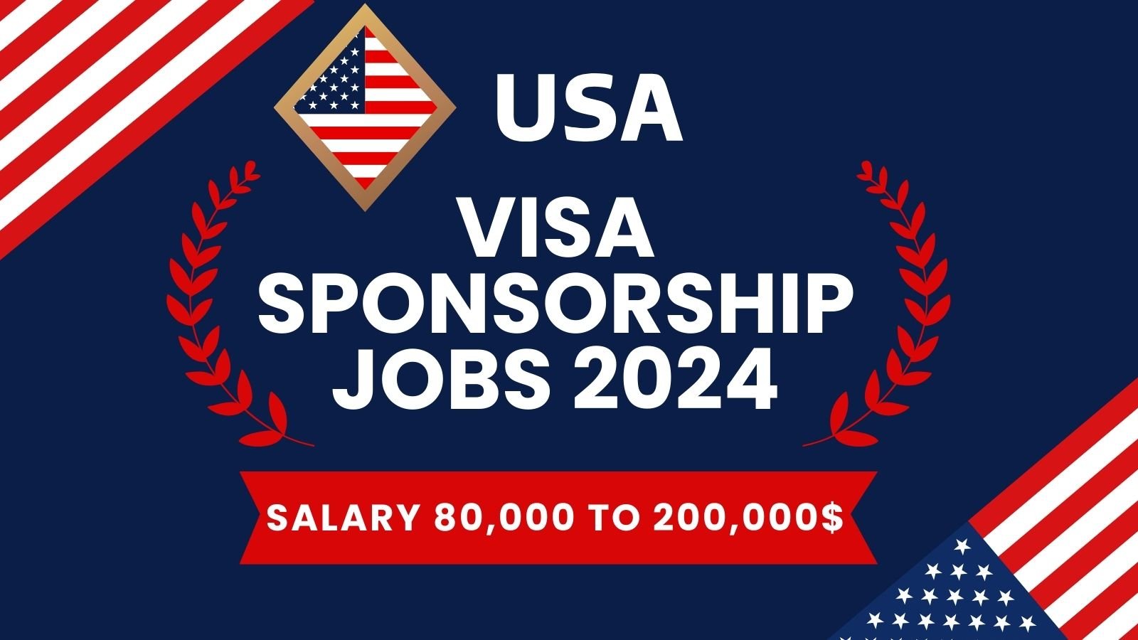 Jobs in America with VISA Sponsorship​
