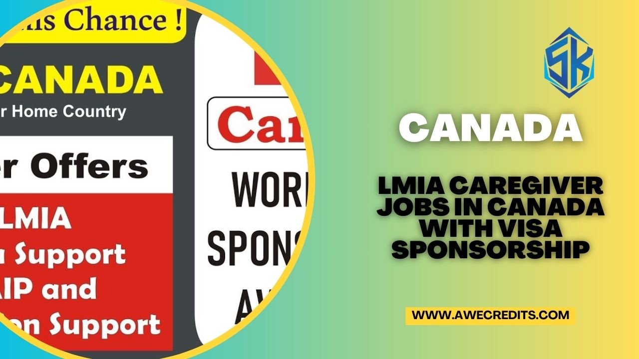 lmia Caregiver Jobs in Canada with VISA Sponsorship