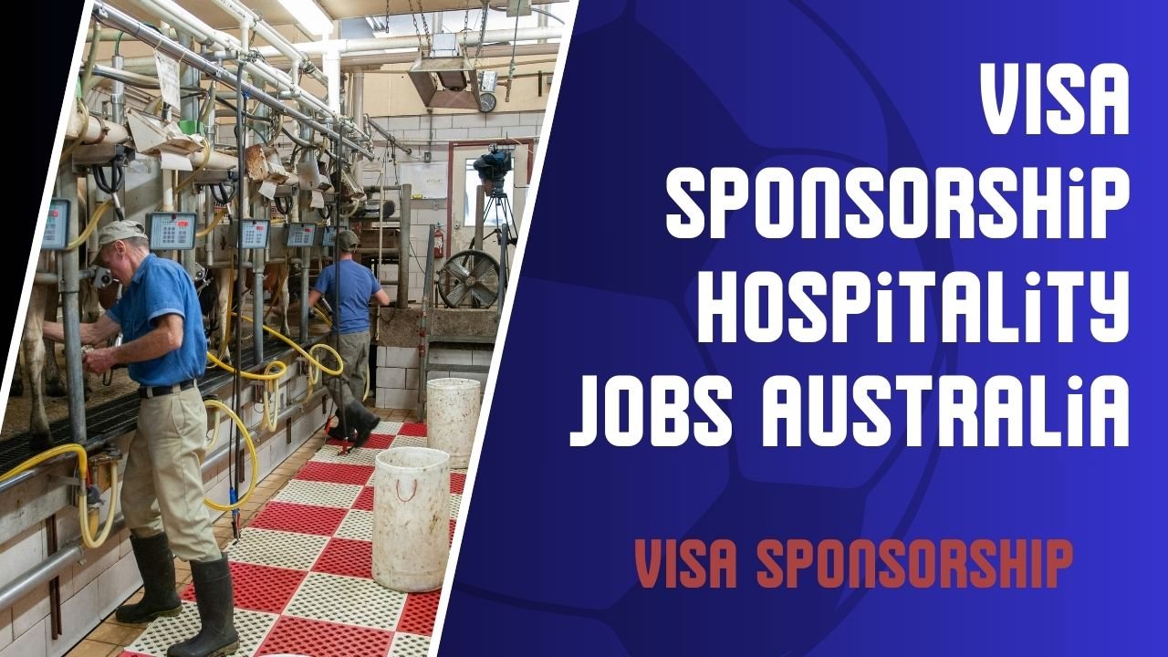 VISA Sponsorship Hospitality Jobs Australia